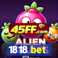 1818 bet